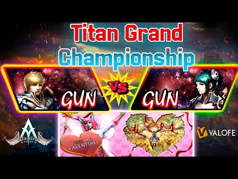 Titan 09/02/2020 PM: Semifinal - GoztarS vs elvobr - Atlantica Online Valofe