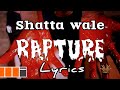 Shatta Wale Rapture Lyrics Video