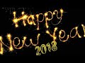 Happy New Year Wishes 2018 Happy New Year HD Videos