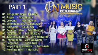 Download lagu FULL ALBUM PUTRA NIRWANA | LIVE : GENENGANJASEM - KABUH - JOMBANG | PART 1 mp3