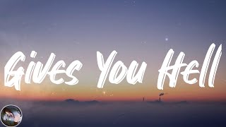 The All-American Rejects - Gives You Hell (Lyrics)