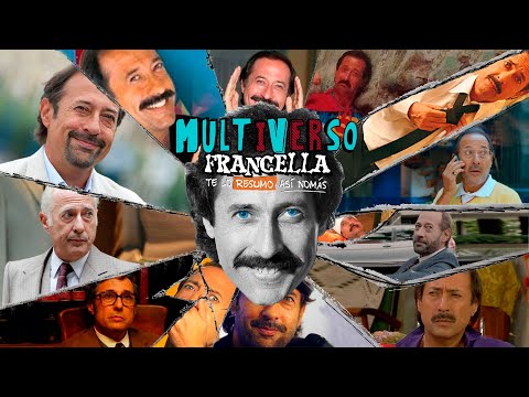 El Multiverso Francella | #TeLoResumo