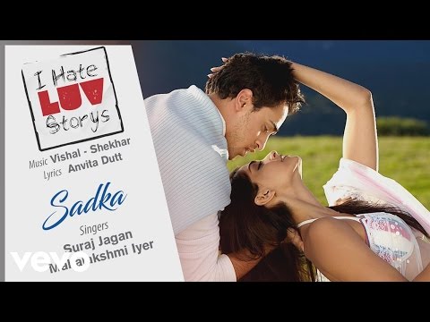Sadka Best Audio Song - I Hate Luv Storys|Sonam Kapoor|Imran Khan|Suraj|Mahalaxmi Iyer
