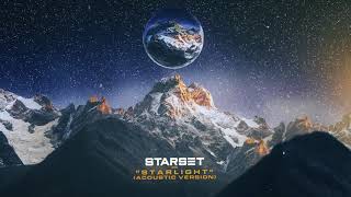 Starset - Starlight (Acoustic Version)