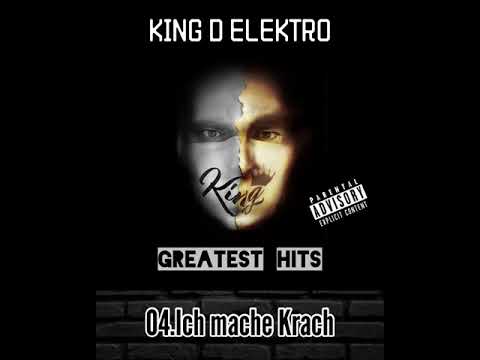 King D Elektro - Ich mache Krach (Pumpgun Records )