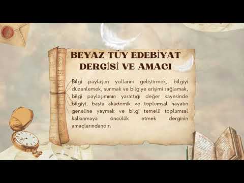 Beyaz Tüy Edebiyat Dergisi -