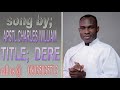 DERE BY APOSTLE CHARLES WILLIAMS
