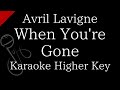 【Karaoke Instrumental】When You're Gone / Avril Lavigne【Higher Key】