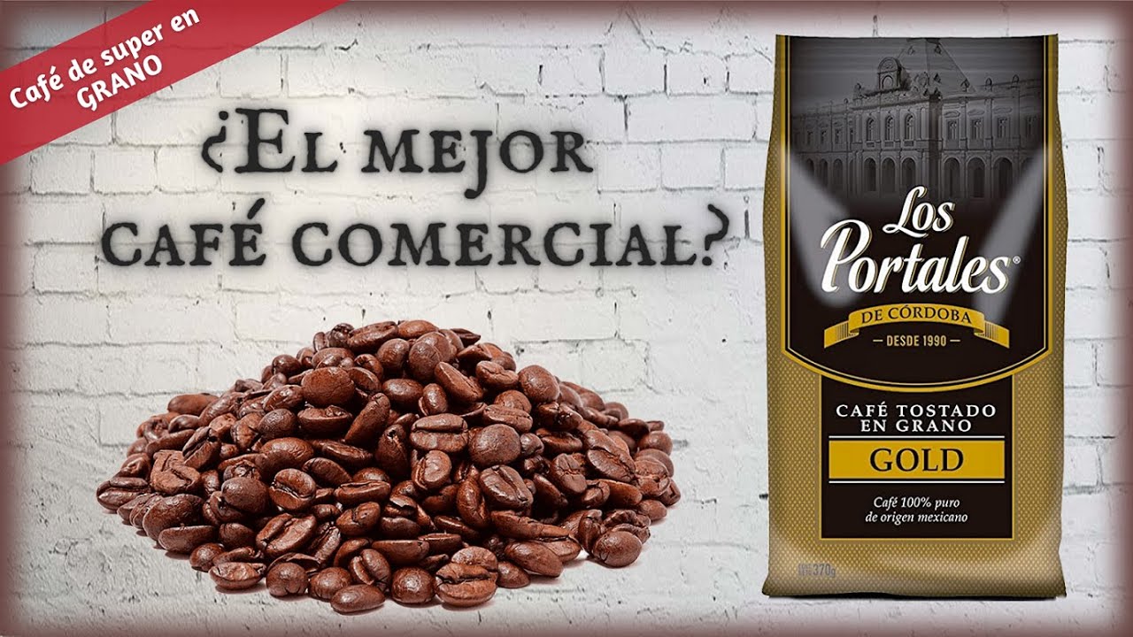 CAFÉ LOS PORTALES GOLD EN GRANO | ¿El MEJOR Café COMERCIAL