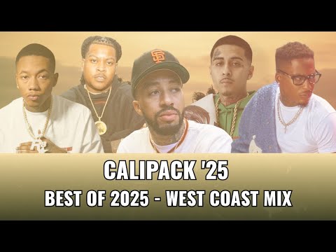 Calipack '25 | 2025 West Coast Rap Mix (Feat. Casey Veggies, Shoreline Mafia, Mark Lux & more)