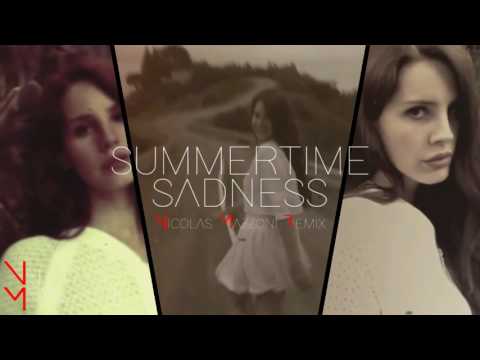 Lana Del Rey - Summertime Sadness (Nicolas Mazzoni Remix)