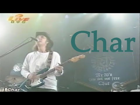 Char "Mr. 70's  -You Set Me Free-" 2004-01-31 SHIBUYA-AX