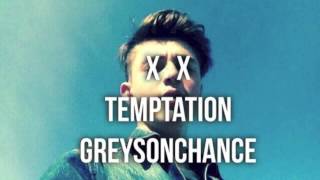 Greyson Chance - Temptation