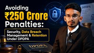 LIVE WEBINAR Security, Data Breach Management & Data Retention Under DPDPA   Free LIVE WEBINAR