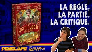 [ KRONOLOGIC ]  -  La règle, la partie, notre avis !