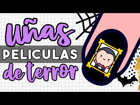 UÑAS PELICULAS DE TERROR 👻 HALLOWEEN 2022 👻