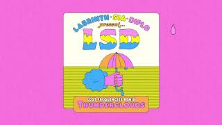 LSD - Thunderclouds (Lost Frequencies Remix) (Official Audio)