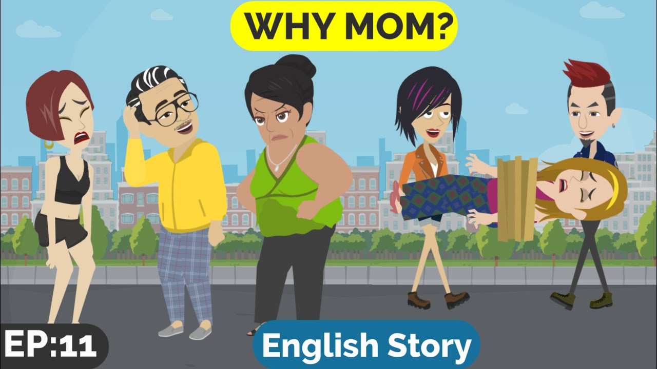 ❤️Why Mom Part 11 | Animated stories | English Story | English Conversation | Window English