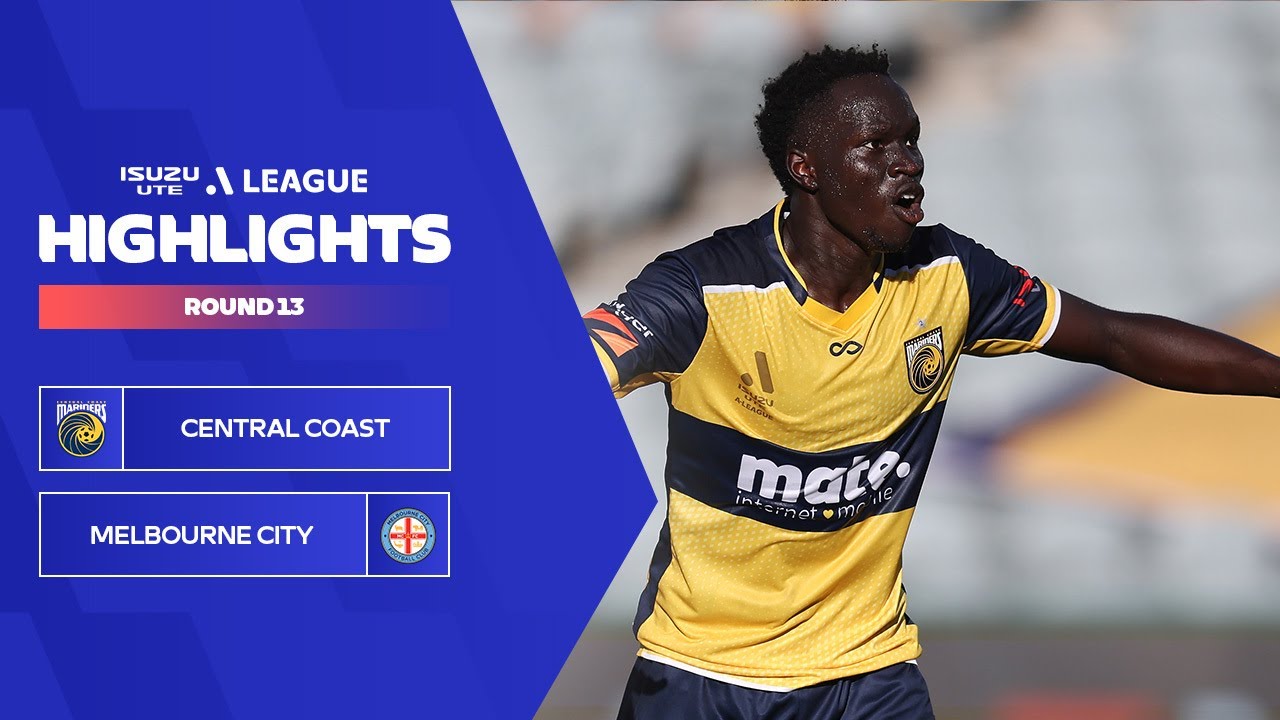 Central Coast Mariners vs Melbourne City highlights