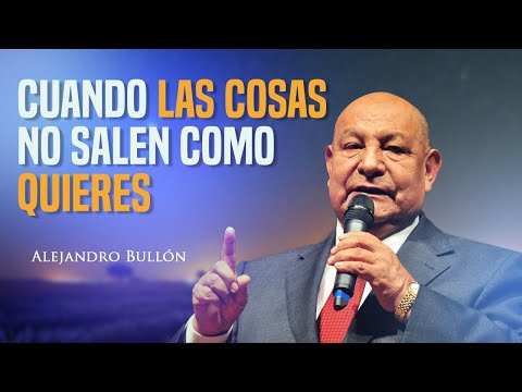 What to Do When Everything Goes Against Your Plans? Alejandro Bullón