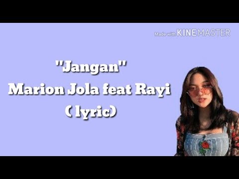 Download Lagu Jangan Marion JolaRayi Putra Lirik Mp3 Gratis