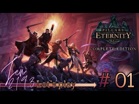 PILLARS OF ETERNITY (Complète édition) - Let's play #01 | PS4