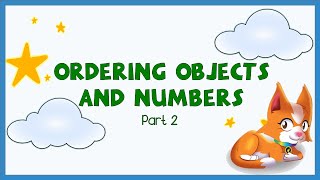 Year 1 - Ordering Objects and Numbers (Part2)