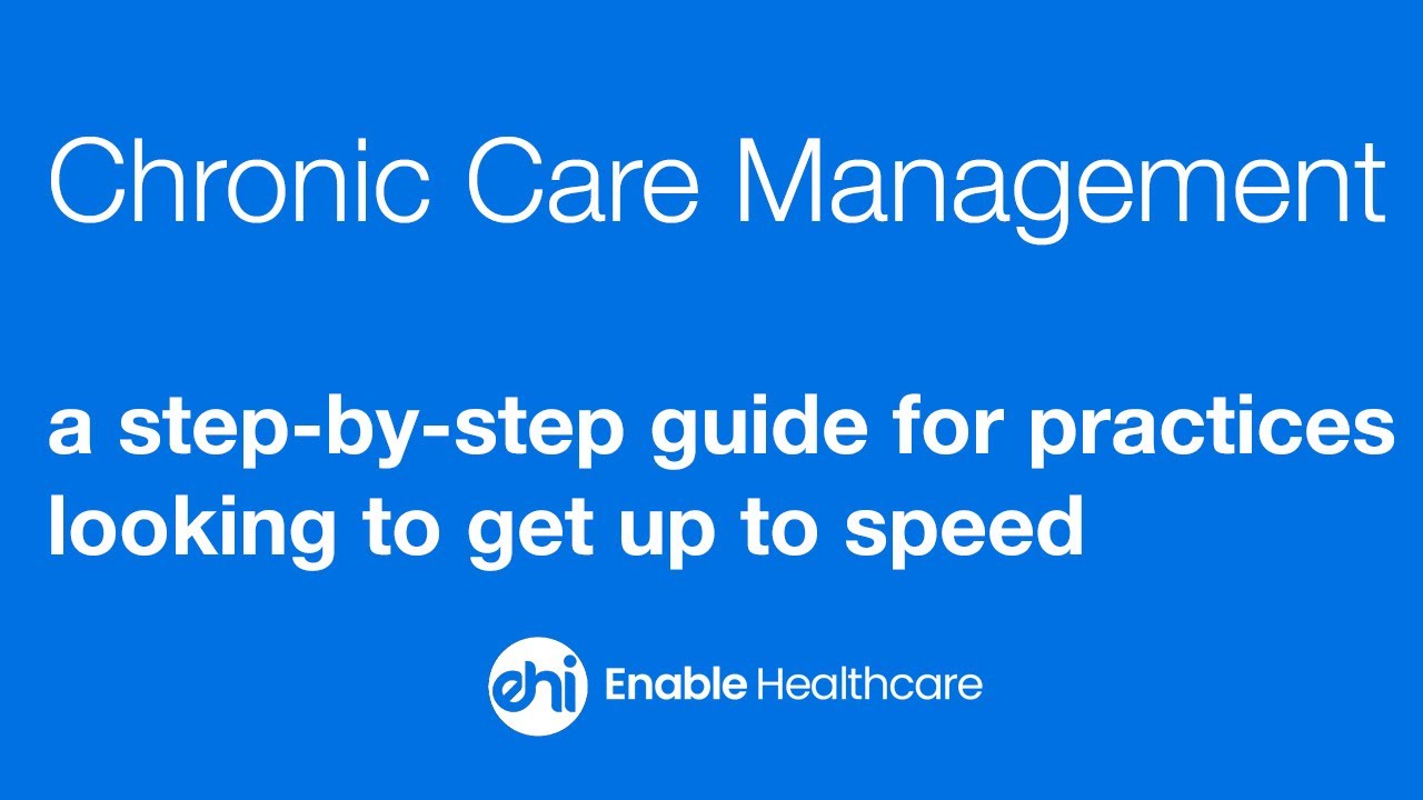Chronic Care Management Demo | Full CCM Walkthrough with Enable Healthcare