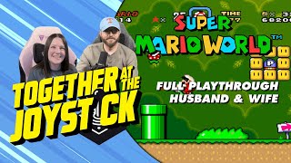 Hubby & Wife Play Super Mario World (SNES)