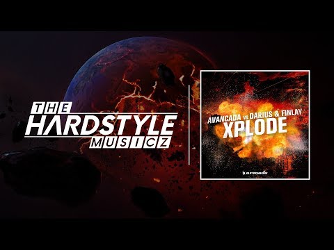 Avancada vs Darius & Finlay - Xplode (Darius & Finlay Hardstyle Mix)