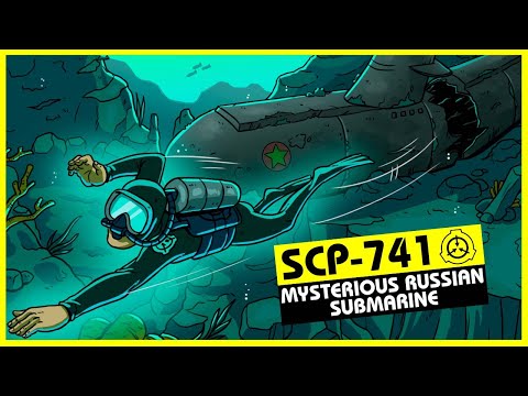SCP-741 | Mysterious Russian Submarine (SCP Orientation)