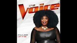 Kyla Jade - Let It Be (Studio Version) [Official Audio]