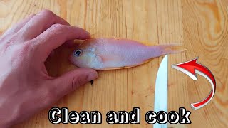 Clean and cook the small fish