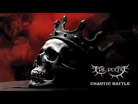 Evil Decay — “Chaotic Battle”