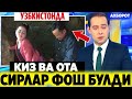 УЗБЕКИСТОНДА ОТА УЗ КИЗИНИ СИРЛАР ФОШ БУЛДИ