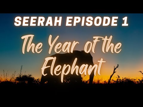 Seerah Episode 1 | Seerah of the Prophet Muhammad (PBUH)