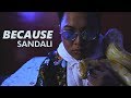 Because - Sandali (Official Music Video)