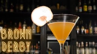 BROWN DERBY COCKTAIL Recipe