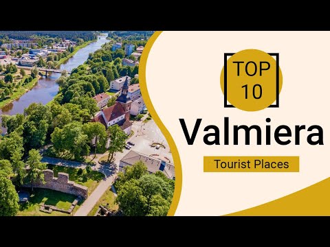 Top 10 Best Tourist Places to Visit in Valmiera | Latvia - English