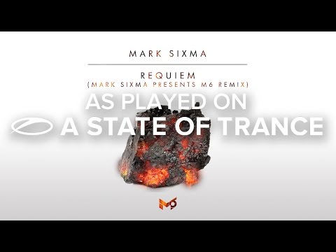 Mark Sixma - Requiem (Mark Sixma presents M6 Remix) [A State Of Trance 784]