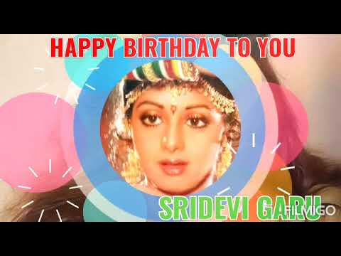 SRIDEVI birthday wishes