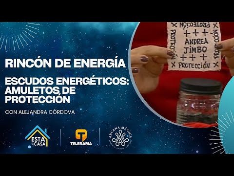 Rincón de Energía: Escudos energéticos amuletos de protección