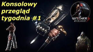 Konsolowy przegląd tygodnia, a w nim między innymi Assassin's Creed: Syndicate #1
