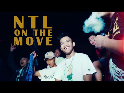 NTL ON THE MOVE (OFFICIAL MUSIC VIDEO)