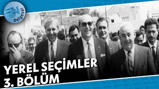 Yerel Seçimler Belgeseli 3. Bölüm - Türkiye'nin Seçimleri | NTV Belgesel