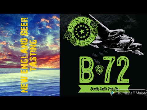 "B-72" neipa - 14th Star Brewing Co