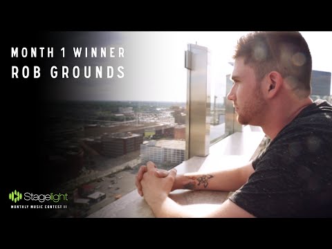 Rob Grounds | Stagelight Winner - Month 1