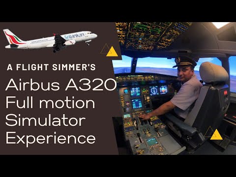 My First Real Full Motion A320 Flight Simulator Experience | Sri Lankan Airline Motion Simulator