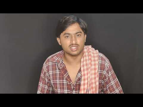 Gajendra singh  monologue ( Bhojpuri accent)
