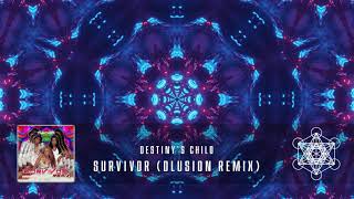 Destiny's Child - Survivor (dLusion Remix) *PSYTRANCE*